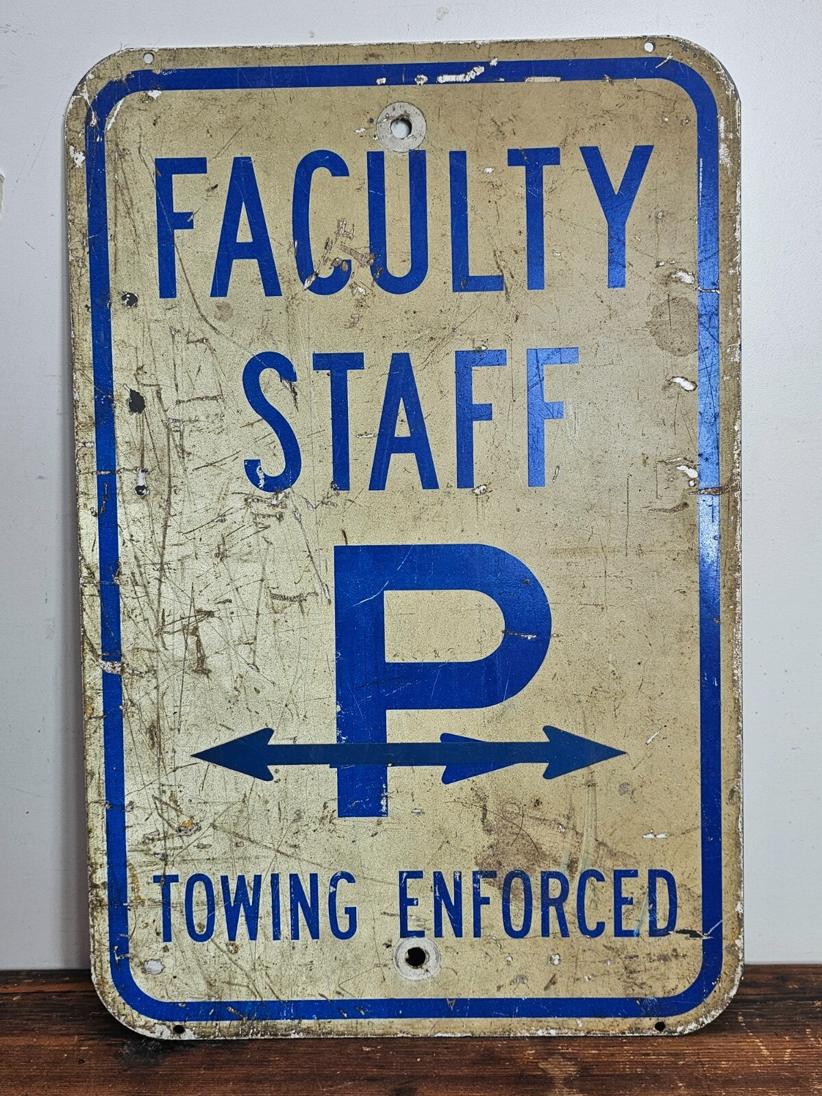 Vintage Faculty Staff Steel Parking Sign 3 Lb. 12" x 18"