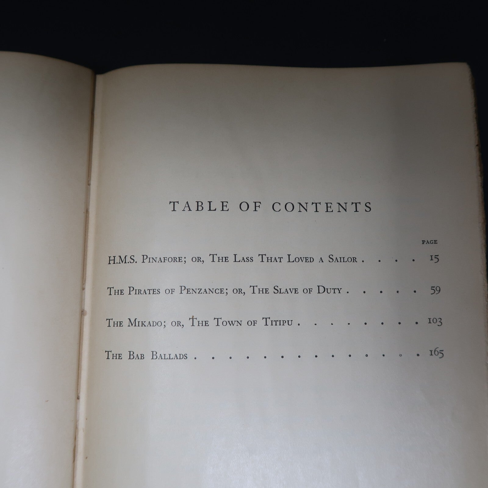 Pinafore Mikado Pirates of Penzance and Bab Ballads By W.S.Gilbert