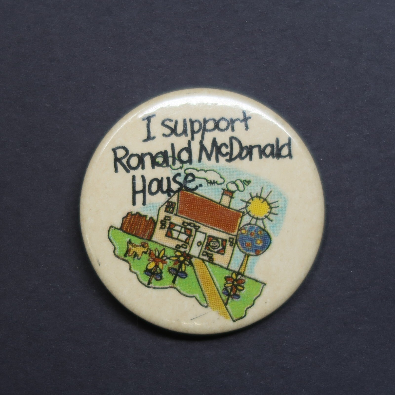 Vintage I Support Ronald McDonald House Button 2" x 2"