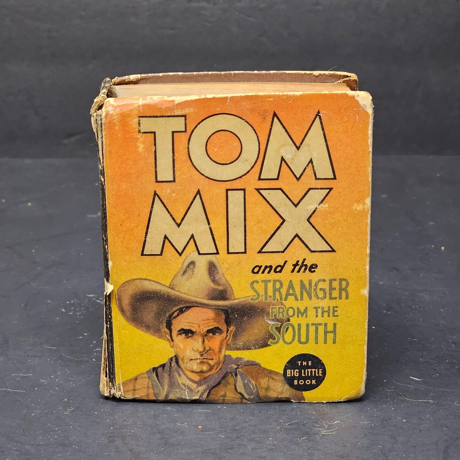 vintage Big Little Book TOM MIX AND THE STRANGER FROM THE SOUTH 1183