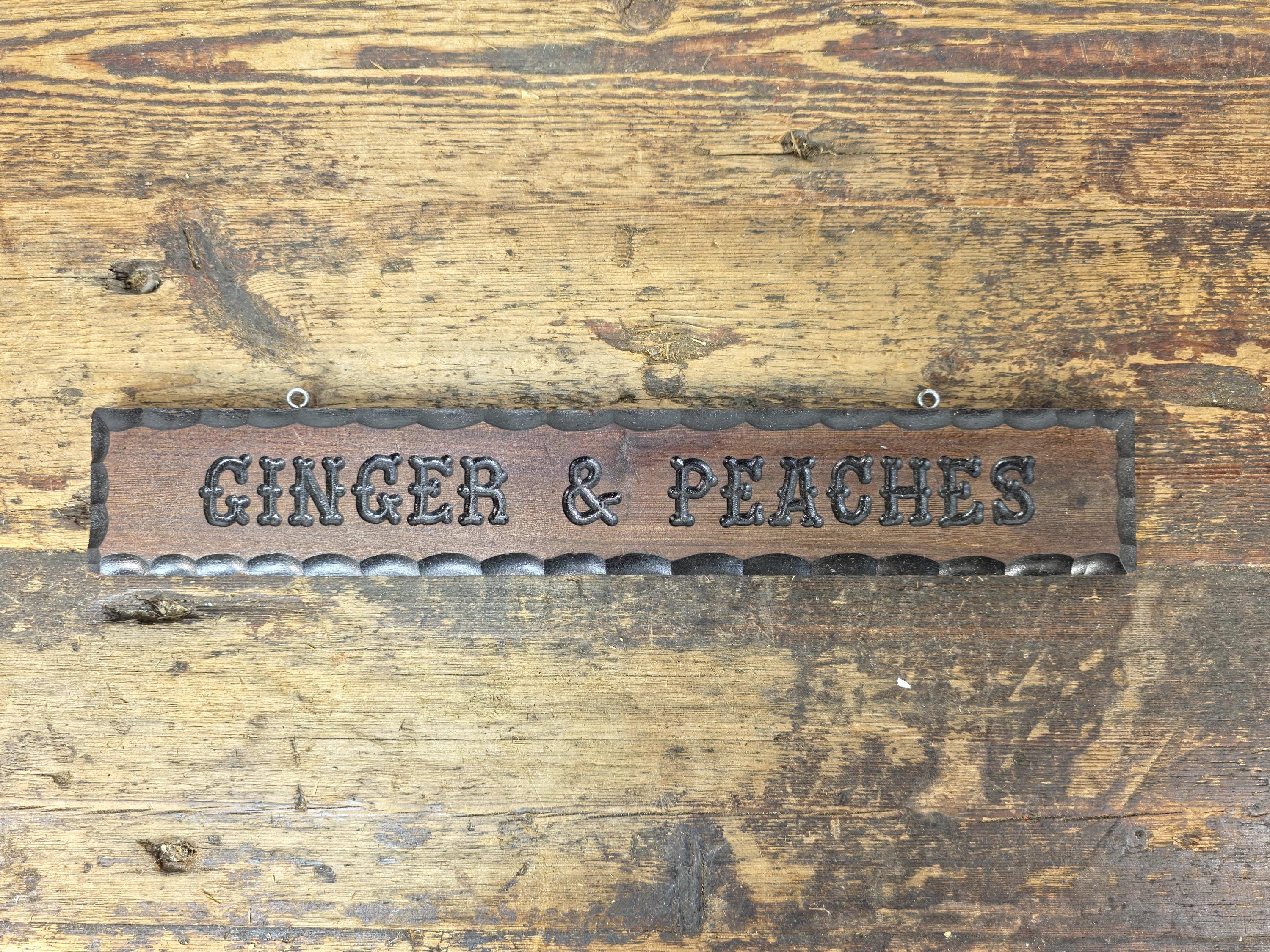 Vintage Hand-Carved Wood Sign GINGER & PEACHES | Rustic Folk Art Wall Decor 15"
